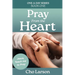 Pray From the Heart: Jesus, Teach Me to Pray