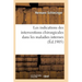 Les Indications Des Interventions Chirurgicales Dans Les Maladies Interne