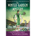 The Winter Garden Mystery: A Daisy Dalrymple Mystery