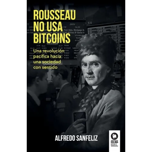 Rousseau no usa bitcoins