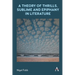 A Theory of Thrills, Sublime and Epiphany in Literature