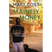 Mainely Money