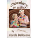 Chocolate on a Stick