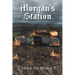 Morgan's Station: The Last Indian Raid in Kentucky