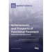 Achievements and Prospects of Functional Pavement: Materials and Structures