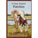 A Pony Named Patches