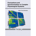 Fluctuations and Synchronization in Complex Physiological Systems