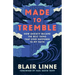 Made to Tremble: How Anxiety Became the Best Thing to Ever Happen to My Faith