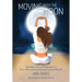 Moving with the Moon: Yoga, Movement and Meditation for Every Phase of your Menstrual Cycle and Beyond