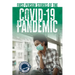 First-Person Stories of the Covid-19 Pandemic