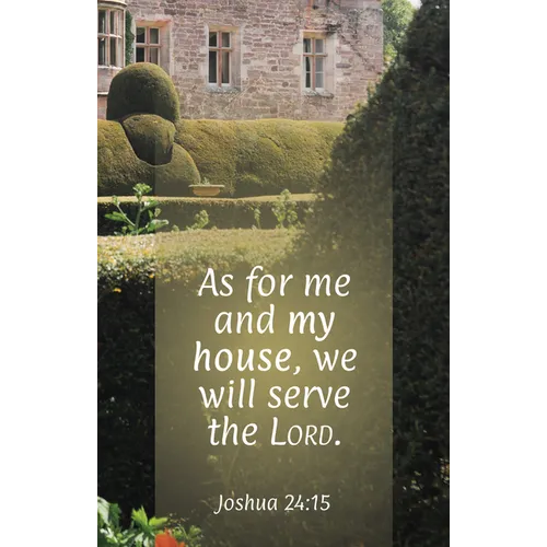 General Worship Bulletin: As for Me (Package of 100): Joshua 24:15 (Kjv)