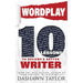 Wordplay: 10 Lessons To Become A Better Writer
