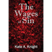The Wages of Sin