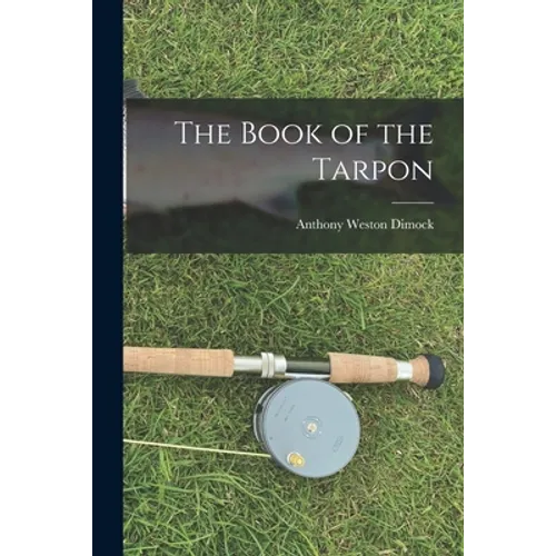 The Book of the Tarpon