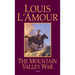 The Mountain Valley War