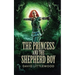The Princess And The Shepherd Boy