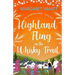 Highland Fling on the Whisky Trail
