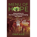 Menu of Hope: Alternatives to the Food That Is Destroying Our Planet
