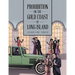 Prohibition on the Gold Coast of Long Island
