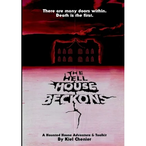 The Hell House Beckons