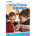 Solving Problems Together