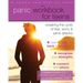 The Panic Workbook for Teens: Breaking the Cycle of Fear, Worry, and Panic Attacks