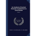 An Analysis of Ancient Domestic Architecture in Great Britain; Volume 1