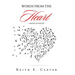 Words from the Heart: A Book of Poetry