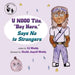 U NOOO Tito, "Boy Hero," Says No to Strangers