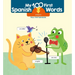 My 100 First Spanish Words - Pull Tab - Animals