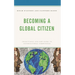 Becoming a Global Citizen: Traditional and New Paths to Intercultural Competence