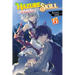 Hazure Skill: The Guild Member with a Worthless Skill Is Actually a Legendary Assassin, Vol. 6 (Light Novel): Volume 6