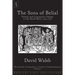 The Sons of Belial: Protest and Community Change in the North-West, 1740-1770