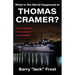 What in the World Happened to Thomas Cramer?