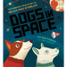 Dogs in Space