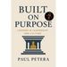 Built on Purpose: Lessons in Leadership and Culture