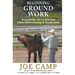 Beginning Ground Work: Everything We've Learned About Relationship and Leadership