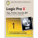 Logic Pro X - Tips, Tricks, Secrets #1: A new type of manual - the visual approach
