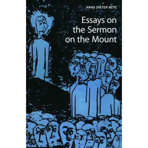 Essays on the Sermon on the Mount