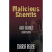 Malicious Secrets: A Sam Parker Mystery