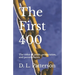The First 400: The color of profit, persecution, and perseverance