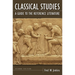 Classical Studies: A Guide to the Reference Literature