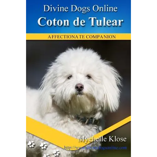 Coton de Tulear: Divine Dogs Online