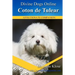 Coton de Tulear: Divine Dogs Online