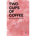 Two Cups of Coffee: Bilingual Dutch-English Stories