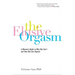 The Elusive Orgasm: A Woman's Guide to Why She Can't and How She Can Orgasm