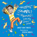 Wiggles, Stomps, and Squeezes Calm My Jitters Down