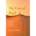 My Friend Paul