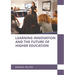 Learning Innovation and the Future of Higher Education