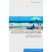Fluchtlingsethik